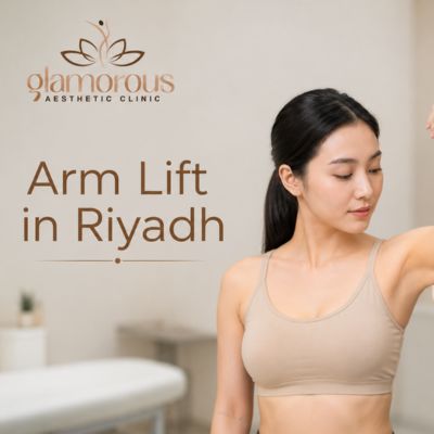 Arm Lift Surgery in Riyadh