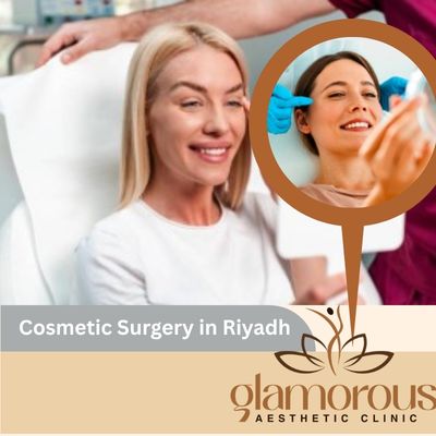 Cosmetic Surgery in Riyadh