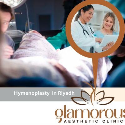 Hymenoplasty in Riyadh